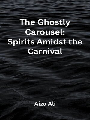 cover image of The Ghostly Carousel